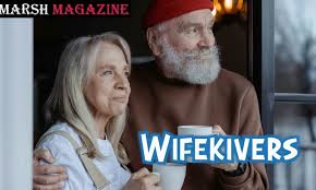 Understanding Wifekivers: How This Concept Reflects Modern Relationship Values wifekivers