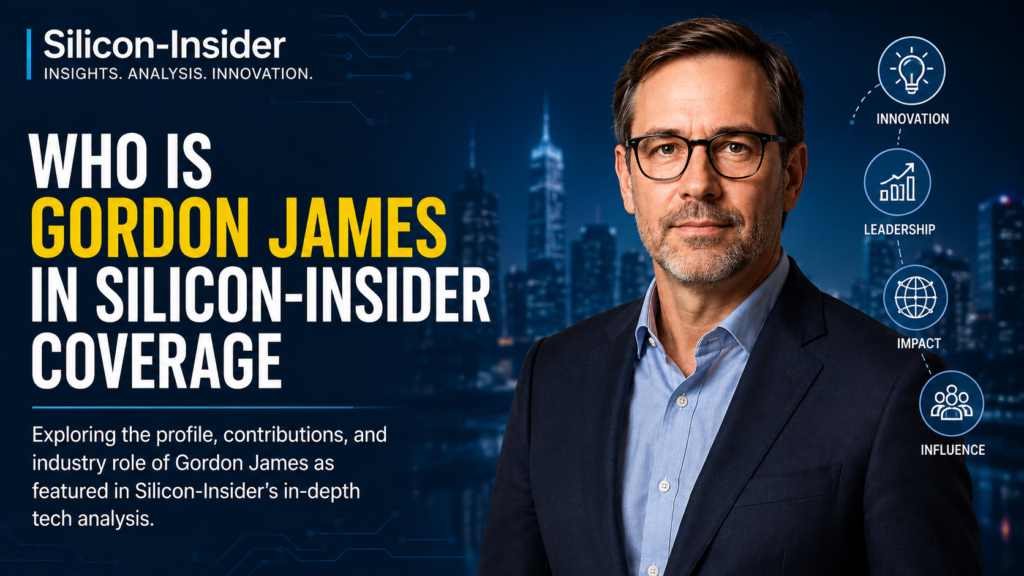 Silicon-Insider About Gordon James