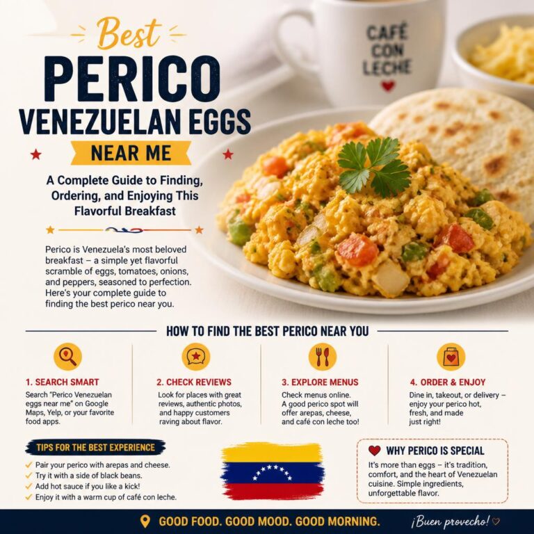 Best Perico Venezuelan Eggs Near Me – A Complete Guide to Finding, Ordering, and Enjoying This Flavorful Breakfast Best Perico Venezuelan Eggs Near Me